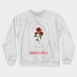 Latina Amor Rosa Crewneck Sweatshirt